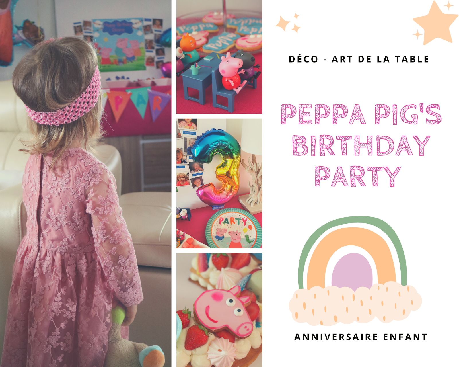 Fête d'anniversaire Peppa Pig - 3 ans de Diane - ClaireMakeupAndCo